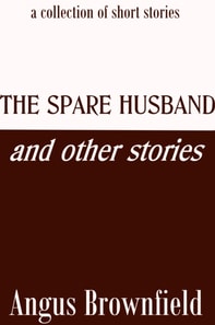 Spare Husband and Other Stories
