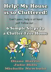 Help! My House Is So Cluttered. Six Simple Steps To A Clutter-Free Home