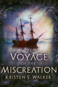 Voyage of the Miscreation: Season 1