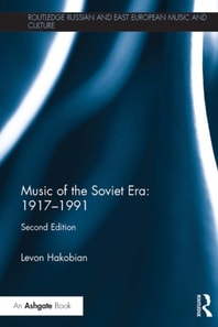 Music of the Soviet Era: 1917-1991