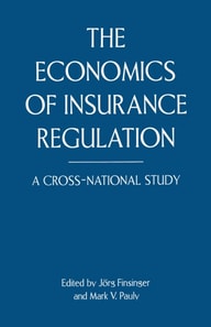 Economics of Insurance Regulation