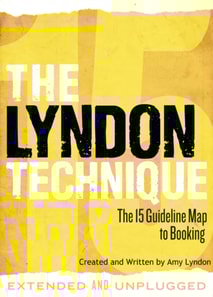Lyndon Technique: The 15 Guideline Map To Booking (Extended and Unplugged)