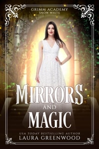 Mirrors And Magic