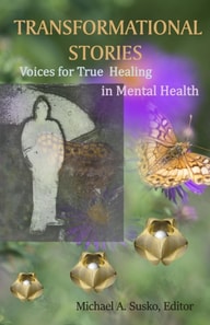 Transformational Stories: Voices for True Healing in Mental Health
