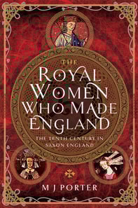 Royal Women Who Made England
