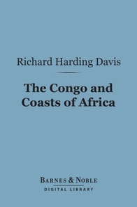 Congo and Coasts of Africa (Barnes & Noble Digital Library)