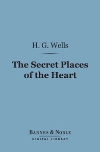 Secret Places of the Heart (Barnes & Noble Digital Library)