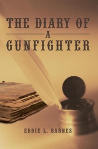Diary of a Gunfighter