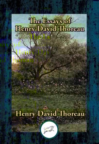 Essays of Henry David Thoreau