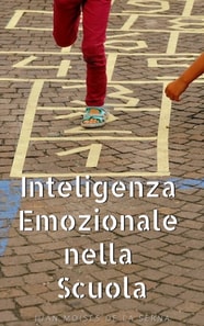 Inteligenza Emozionale nella Scuola
