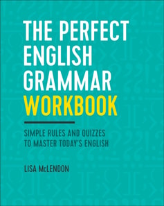 Perfect English Grammar Workbook