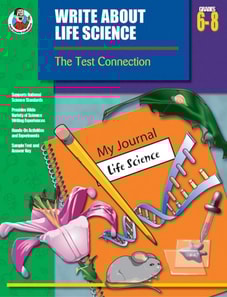 Write About Life Science, Grades 6 - 8