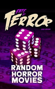 Fate of Terror: Random Horror Movies (2020)