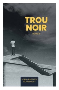TROU NOIR