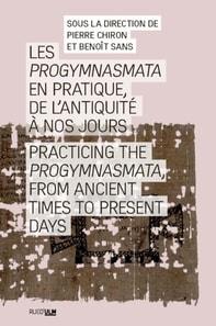 Les Progymnasmata en pratique, de l'Antiquité à nos jours