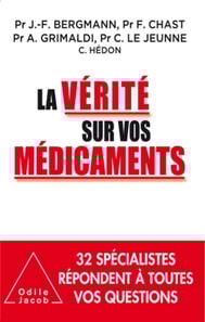 La Vérité sur vos médicaments
