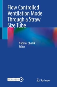 Flow Controlled Ventilation Mode Through a Straw Size Tube