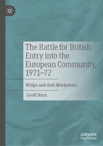 Battle for British Entry into the European Community, 1971-72