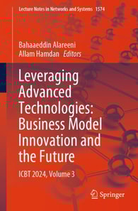 Leveraging Advanced Technologies: Business Model Innovation and the Future