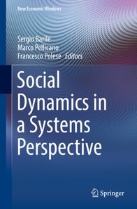 Social Dynamics in a Systems Perspective