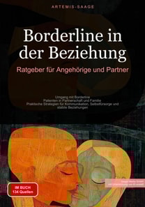 Borderline in der Beziehung: Ratgeber für Angehörige und Partner