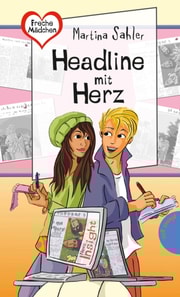 Freche Mädchen – freche Bücher!: Headline mit Herz