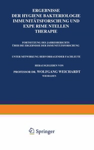 Ergebnisse der Hygiene Bakteriologie Immunitätsforschung und Experimentellen Therapie