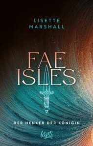 Fae Isles − Der Henker der Königin