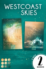 Westcoast Skies: Die emotional mitreißende New Adult Romance-Dilogie in einem Bundle!
