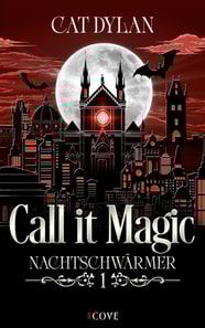 Call it magic 1: Nachtschwarmer