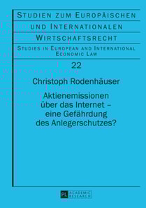 Aktienemissionen ueber das Internet – eine Gefaehrdung des Anlegerschutzes?