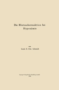 Die Blutzuckerreaktion bei Hypoxämie