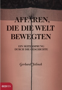 Affären, die die Welt bewegten