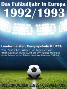 Das Fußballjahr in Europa 1992 / 1993