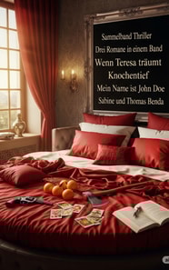 Sammelband Thriller - Drei Romane in einem Band