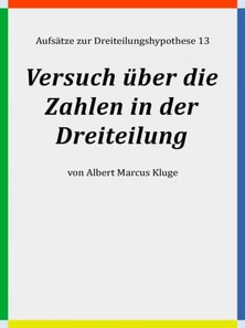 Versuch über die Zahlen in der Dreiteilung