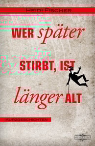 Wer später stirbt, ist länger alt