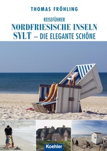 Reiseführer Nordfriesische Inseln Sylt