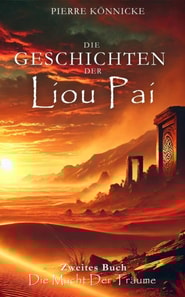 Die Geschichten der Liou Pai