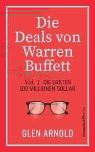 Die Deals von Warren Buffett - Vol. 1