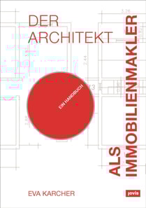 Der Architekt als Immobilienmakler