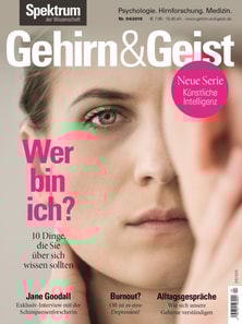 Gehirn&Geist 4/2018 Wer bin Ich?