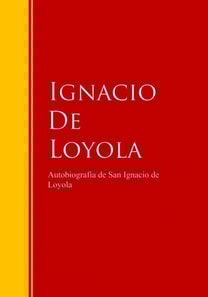 Autobiografía de San Ignacio de Loyola