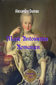 Marie Antoinettes Romanzen
