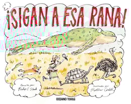 ¡Sigan a esa rana!