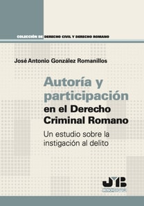Autoría y participación en el Derecho Criminal Romano
