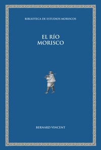 El rio morisco