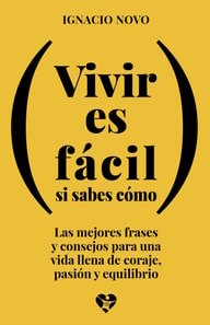 Vivir es fácil si sabes cómo