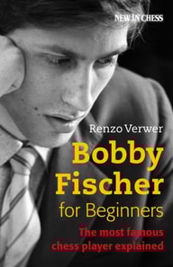 Bobby Fischer for Beginners
