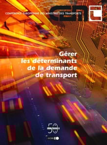 Gerer les determinants de la demande de transport